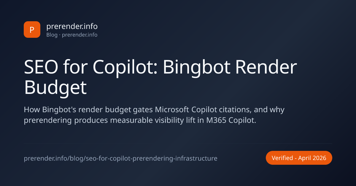 SEO for Copilot: Bingbot Render Budget - prerender.info